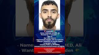 WANTED FUGITIVE!Human Rights Violator! - ALI SHEHAB AHMEDPolice Need Your Help! #shorts