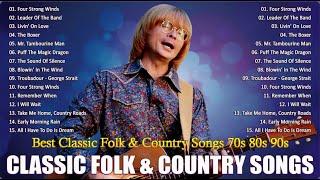 Kenny Rogers, Elton John, Bee Gees, John Denver - BEST OF 70's 80's FOLK AND COUNTRY MUSIC