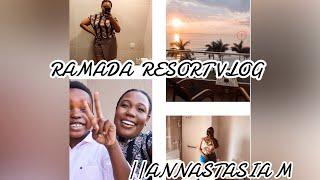 DAR ES SALAAM LIVING#1: SPENDING THE WEEKEND AT RAMADA RESORT BY  WYNDHAM+ room tour|| Annastasia M