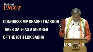 Congress MP Shashi Tharoor takes oath as a member of the 18th Lok Sabha