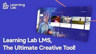 The Learning Lab the ultimate creative LMS
