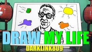 DRAW MY LIFE | Darklink809 | Raymond Strazdas