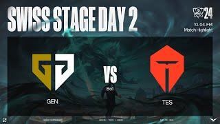 GEN vs TES 매치 하이라이트 | 스위스 스테이지 Day2 | 10.04 | 2024 월드 챔피언십