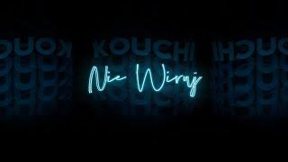 Kouchi - Nie Wiruj (OFFICIAL LYRICS VIDEO)