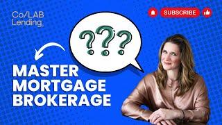 Step-by-Step Guide: Become a Successful Mortgage Broker