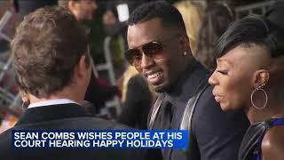 Sean Combs wishes people at his court hearing happy holidays