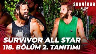 Survivor All Star 2024 118. Bölüm 2. Tanıtımı @SurvivorTurkiye