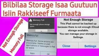 Furmaata Bilbilaa Storage Guute Isiin Rakkisee | Phone Storage Full Problem Solved |