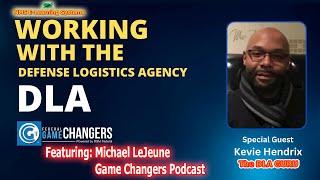 DLA + DIBBS Need to Know Guide | Government Contracting | Game Changers PodCast | @MichaelLeJeune