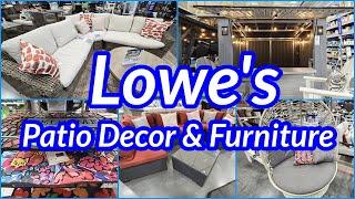 LOWE'S PATIO FURNITURE AND DECOR 2024 SHOP WITH ME