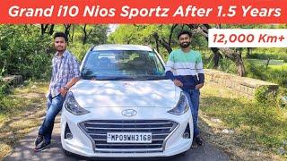 Hyundai Grand i10 Nios Sportz Ownership Review After 1.5 Years & 12,000+ Km