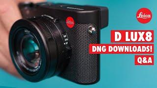 Leica D Lux 8: What it is, What is NOT! + DNG Download!