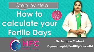 How To Know The Most Fertile Days To Get Pregnant || Hyderabad Women & Fertility Centre | Ferty Care