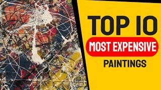 Top 10 Most Expensive Paintings in the World - Outpost-Art.org