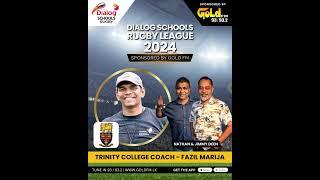 Head Coach of Trinity College Rugby, Fazil Marija on the ongoing Dialog Schools Rugby League