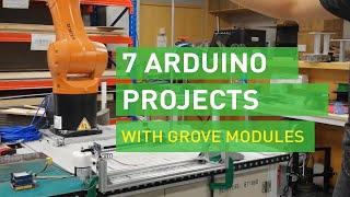 7 Arduino projects using Grove modules | Plug and play with the seeedstudio grove system