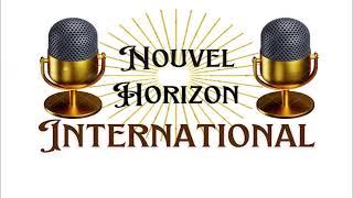 NOUVEL HORIZON INTERNATIONAL Live Stream