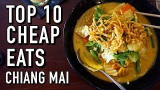 TOP 10 CHEAP EATS IN CHIANG MAI, THAILAND