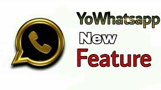 Yowhatsapp new feature | Telugu Tech and News