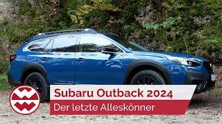 Subaru Outback 2024: Der letzte Alleskönner 4x4-Kombi-SUV - World in Motion | Welt der Wunder