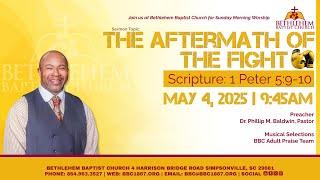 05.04.25 | "The Aftermath of the Fight" | Dr. Phillip M. Baldwin