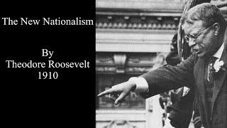 New Nationalism Theodore Roosevelt