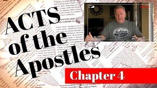 The Book Of Acts Bible Study Guide Chapter 4 - Free Online Bible Study