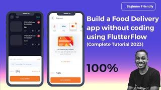 Build a Food Delivery app without coding using FlutterFlow  (Complete Tutorial 2023)