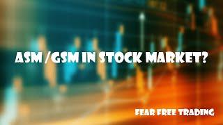 What does ASM mean in stock market?