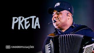 PRETA - Tarcísio do Acordeon (Repertório Novo)