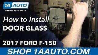 How to Replace Front Door Glass Window 15-19 Ford F-150