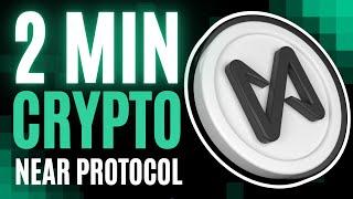 NEAR Protocol Explained | 2 Minute Crypto