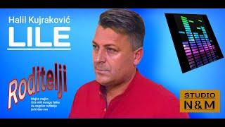 Halil Kujraković LILE  -  Roditelji      2019