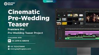 Pre-Wedding Teaser Premiere Pro Project - Cinematic Pre-Wedding Teaser Project - GG2123