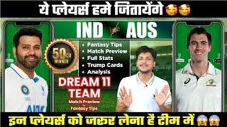 India vs Australia Dream11 Team Today Prediction, IND vs AUS Dream11: Fantasy Tips, Stats, Analysis