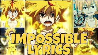 Beyblade Burst Evolution LMV || IMPOSSIBLE LYRICS || FREE DELA HOYA