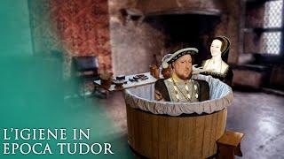 L'igiene in epoca Tudor: come ci si lavava e altre curiosità