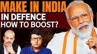 Making India a Defence Exporter I What is Missing in Defence Manufacturing I Pathikrit Payne I Aadi