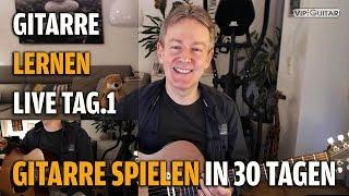 Gitarre Lernen Tag.1 - Gitarre spielen in 30 Lerntagen - Einsteigerkurs