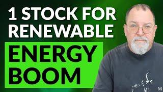 1 Stock for Renewable Energy BOOM