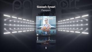 میکس بهترین آهنگهای شاد Siavash Eyvari - Passport (Persian Dance Party Music)