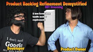 TWO Ways For Scrum Backlog Refinement [ It's NOT Backlog Grooming ]