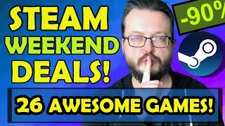 Steam WeekEND Sale! 26 Incredible Games to Slay your Boredom!