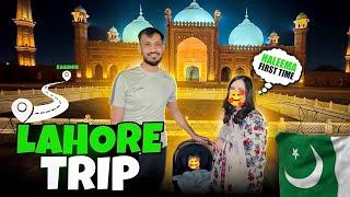 First trip to Lahore|| Something very bad happened to us|| Humare saath kya huwa