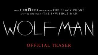 WOLF MAN | Trailer 1 | Dự kiến khởi chiếu: 2025 #wolfman