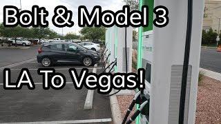 Chevy Bolt & Tesla Model 3: LA to Las Vegas & Back?