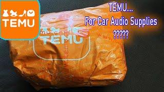 TEMU Haul FULL of Car Audio Supplies, Dirt CHEAP!  #caraudio #unboxing #temu