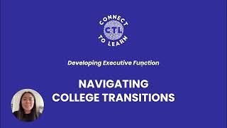 Navigating College Transitions