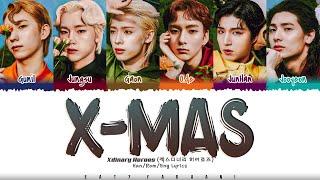 Xdinary Heroes - 'X-MAS' Lyrics [Color Coded_Han_Rom_Eng]