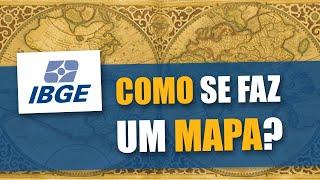 Como se faz um mapa? • IBGE Institucional